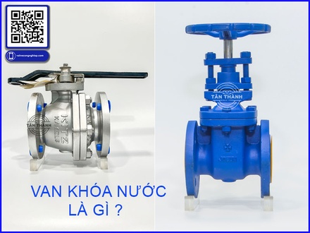 Van khóa nước là gì? Cách chọn và giải pháp thay thế hiệu quả trong công nghiệp