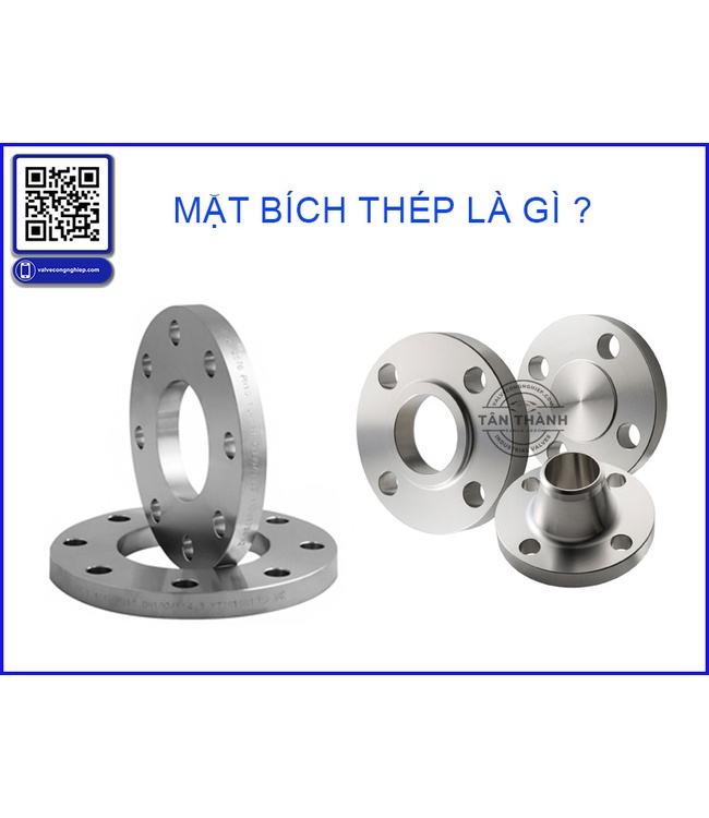 Mặt bích thép (Steel Flange): Giải pháp kết nối đường ống bền vững cho mọi hệ thống công nghiệp
