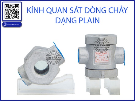 Hướng dẫn sử dụng kính quan sát dòng chảy (Sight Glass) từ A–Z: Checklist lắp đặt, vận hành và bảo trì trong hệ thống van công nghiệp
