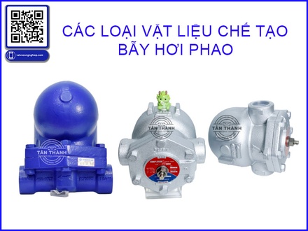 Bẫy hơi phao là gì? Cấu tạo, nguyên lý và ứng dụng thực tế | Van Tân Thành