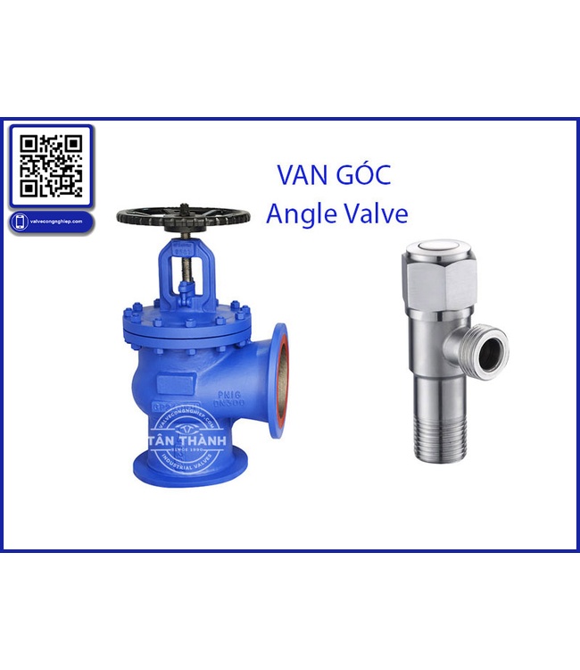 Van góc Angle Valve là gì? Cấu tạo, nguyên lý hoạt động, phân loại và ứng dụng chi tiết | Chuyên gia Van Tân Thành