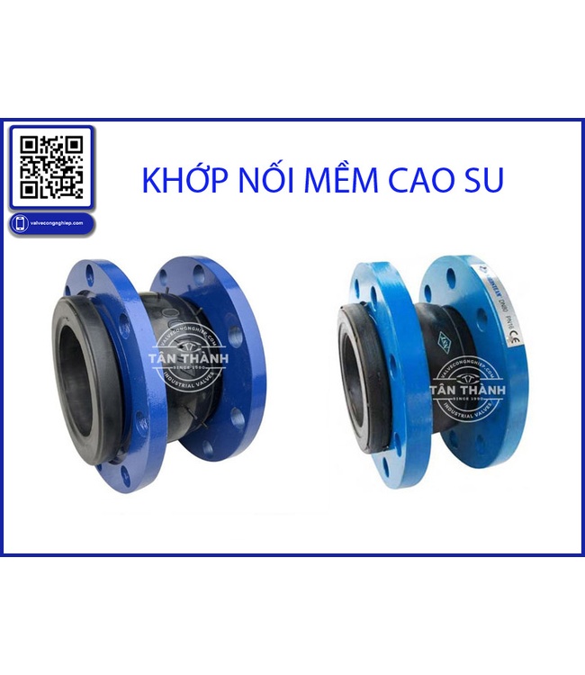 Khớp Nối Mềm Là Gì? Thông Tin Chi Tiết & Ứng Dụng Thực Tế (Flexible Joint) | Tan Thanh