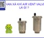 Bí Quyết Chọn Van Xả Khí Chuẩn Xác Theo Vật Liệu Và Ứng Dụng Thực Tế